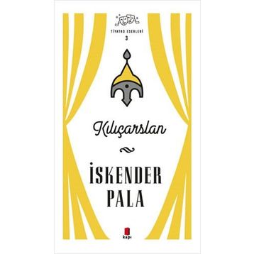 Kılıçarslan (Ciltli) - İskender Pala