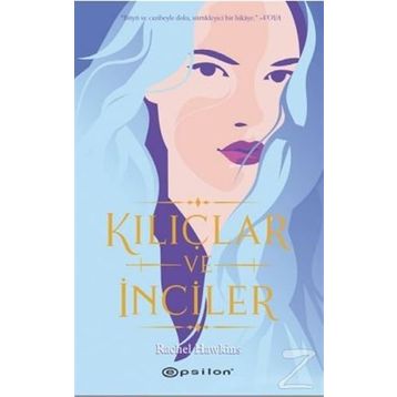 Kılıçlar ve İnciler - Rachel Hawkins