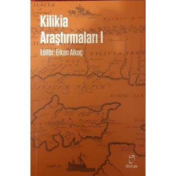 Kilikia Araştırmaları 1 - Erkan Alkaç