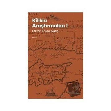Kilikia Araştırmaları 1 - Erkan Alkaç