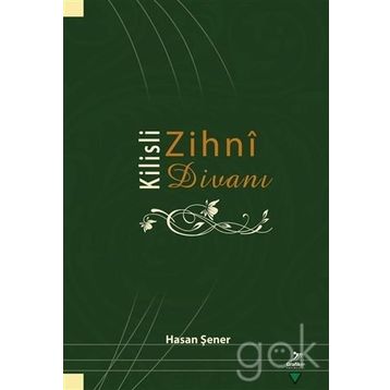 Kilisli Zihni Divanı - İbrahim Gültekin