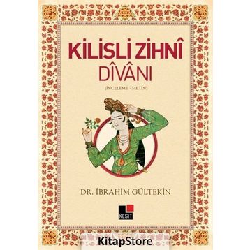 Kilisli Zihni Divanı - İbrahim Gültekin