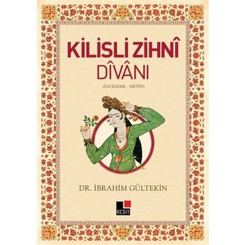 Kilisli Zihni Divanı - İbrahim Gültekin