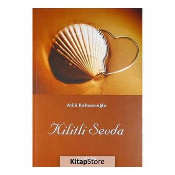 Kilitli Sevda - Atila Kaftancıoğlu