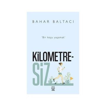 Kilometresiz - Bahar Baltacı
