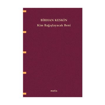 KIM BAĞIŞLAYACAK BENI - BIRHAN KESKIN