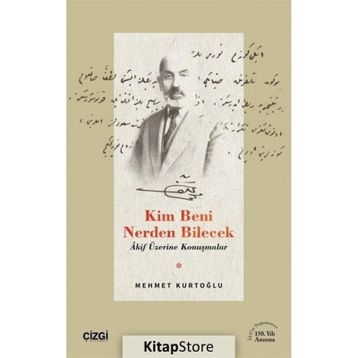 Kim Beni Nerden Bilecek Mehmet Kurtoğlu