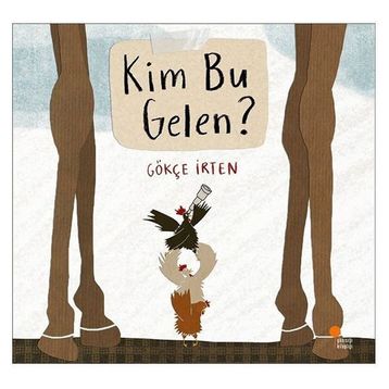 Kim Bu Gelen? - Gökçe İrten