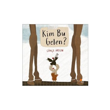 Kim Bu Gelen? - Gökçe İrten