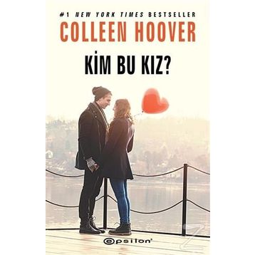 Kim Bu Kız? - Colleen Hoover