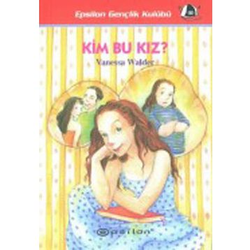 KIM BU KIZ? - VANESSA WALDER