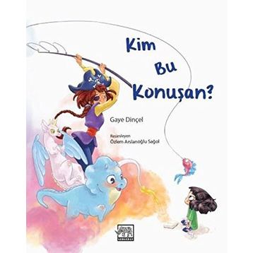 Kim Bu Konuşan ? - Gaye Dinçel