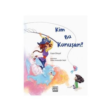 Kim Bu Konuşan ? - Gaye Dinçel