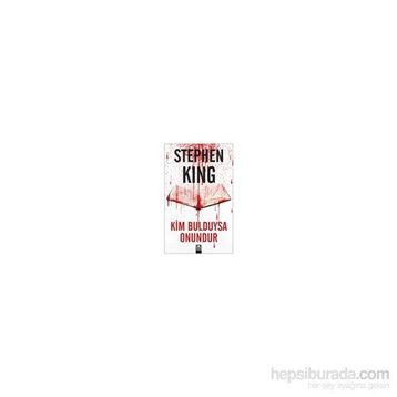 Kim Bulduysa Onundur - Stephen King