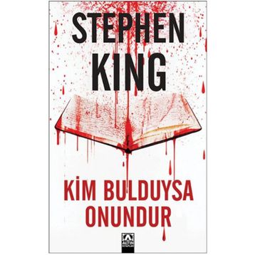 Kim Bulduysa Onundur - Stephen King