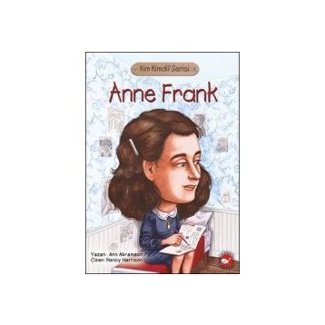 Kim Kimdi? Serisi - Anne Frank