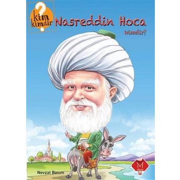 Kim Kimdir Serisi - Nasreddin Hoca Kimdir? - Nevzat Basım