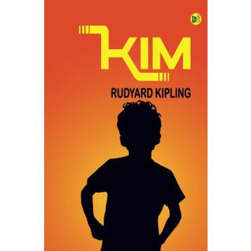 Kim - Rudyarg Kipling