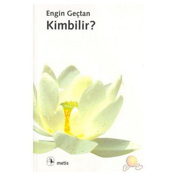Kimbilir? - Engin Geçtan