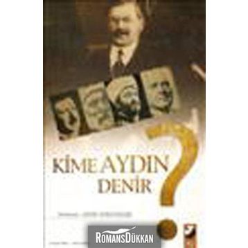 KIME AYDIN DENIR? - AHMET KÖKLÜGİLLER
