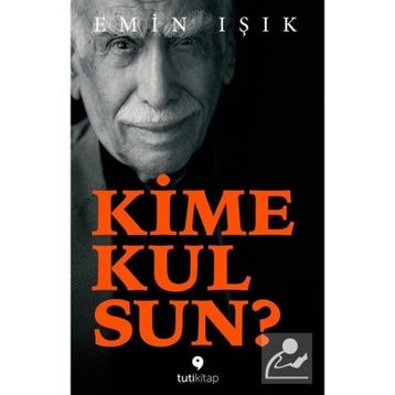 Kime Kulsun - Emin Işık