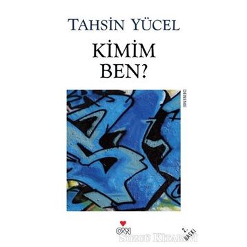 KIMIM BEN? - TAHSIN YÜCEL
