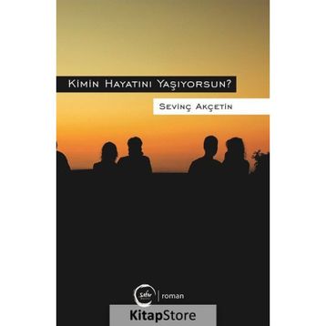 Kimin Hayatını Yaşıyorsun - Sevinç Akçetin
