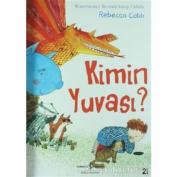 Kimin Yuvası? - Rebecca Cobb