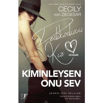 Kiminleysen Onu Sev - Cecily Von Ziegesar