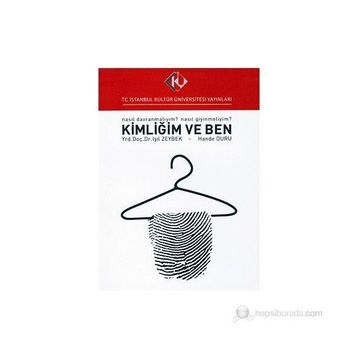 Kimliğim ve Ben - Işıl Zeybek Hande Duru