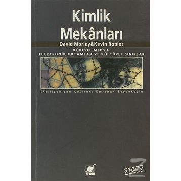 KIMLIK MEKANLARI - DAVID MORLEY;KEVIN ROBINS