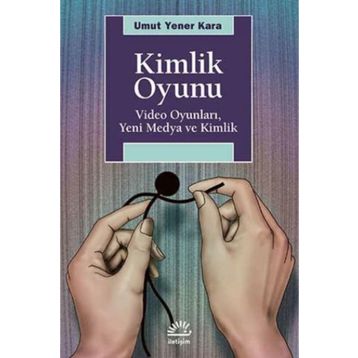 Kimlik Oyunu - Umut Yener Kara