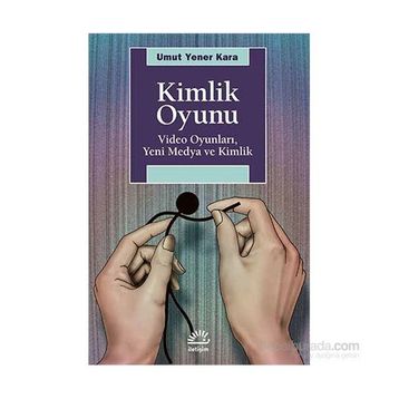 Kimlik Oyunu - Umut Yener Kara