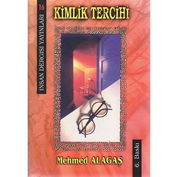 Kimlik Tercihi - Mehmed Alagaş