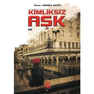 Kimliksiz Aşk Baygenç Yayıncılık