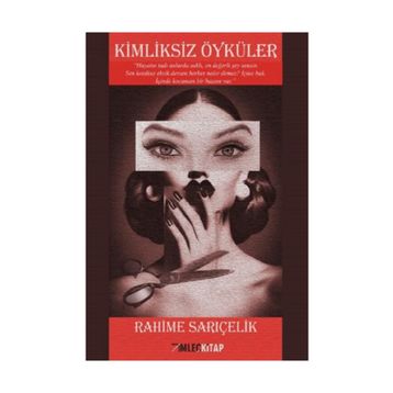 Kimliksiz Öyküler - Rahime Sarıçelik