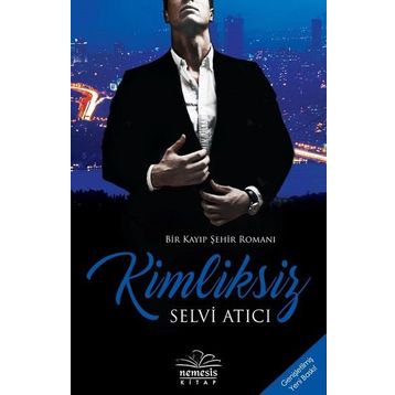Kimliksiz - Selvi Atıcı