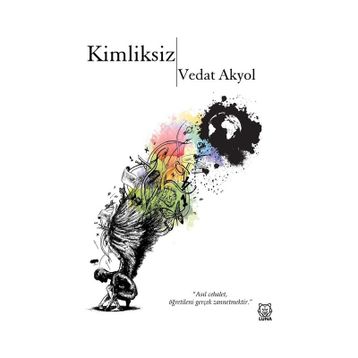Kimliksiz - Vedat Akyol