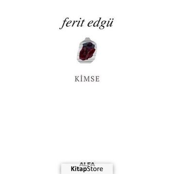 KIMSE - FERIT EDGÜ