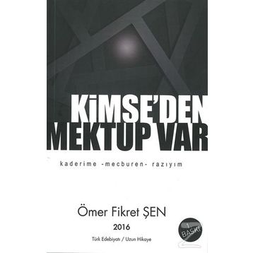 Kimse’den Mektup Var - Ömer Fikret Şen