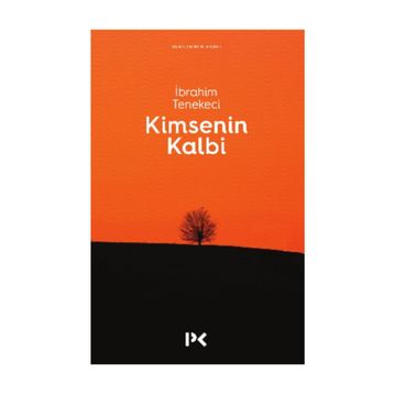 KIMSENIN KALBI - İBRAHİM TENEKECI