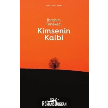 KIMSENIN KALBI - İBRAHİM TENEKECI