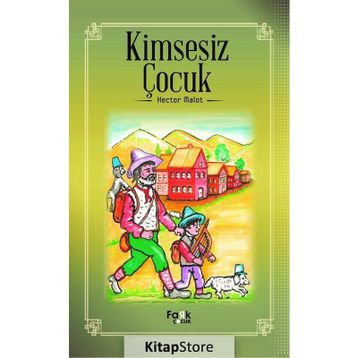 KIMSESIZ ÇOCUK - HECTOR MALOT