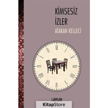 Kimsesiz İzler - Atakan Kelleci
