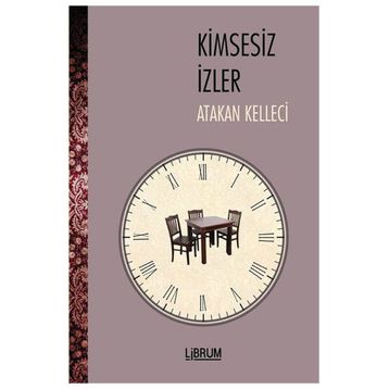 Kimsesiz İzler - Atakan Kelleci