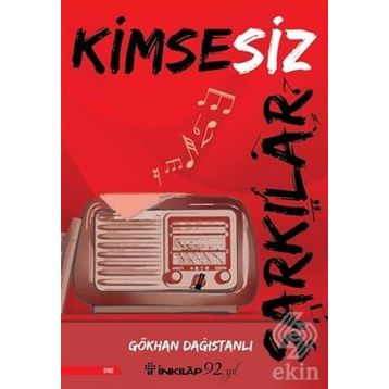 Kimsesiz Şarkılar - Gökhan Dağıstanlı