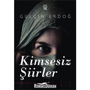 Kimsesiz Şiirler - Gülçin Erdoğ /