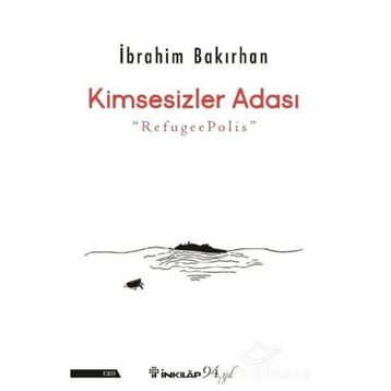 Kimsesizler Adası - İbrahim Bakırhan