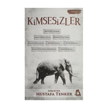 Kimsesizler - Mustafa Tenker
