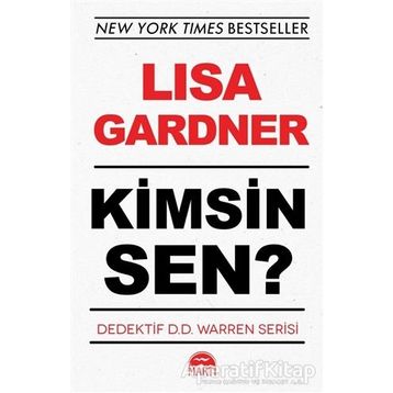 Kimsin Sen Dedektif D.D. Warren Serisi Lisa Gardner